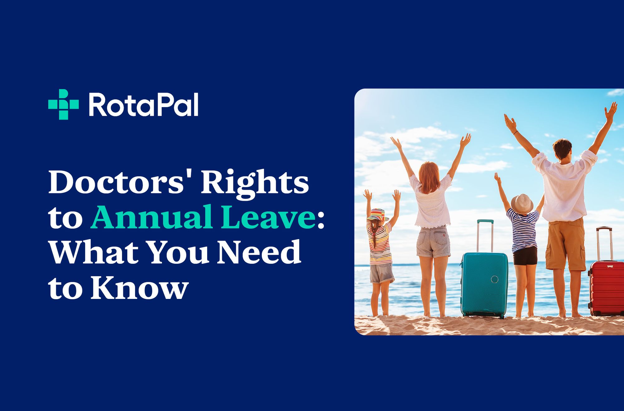 Doctors' Rights to Annual Leave What You Need to Know Rotapal